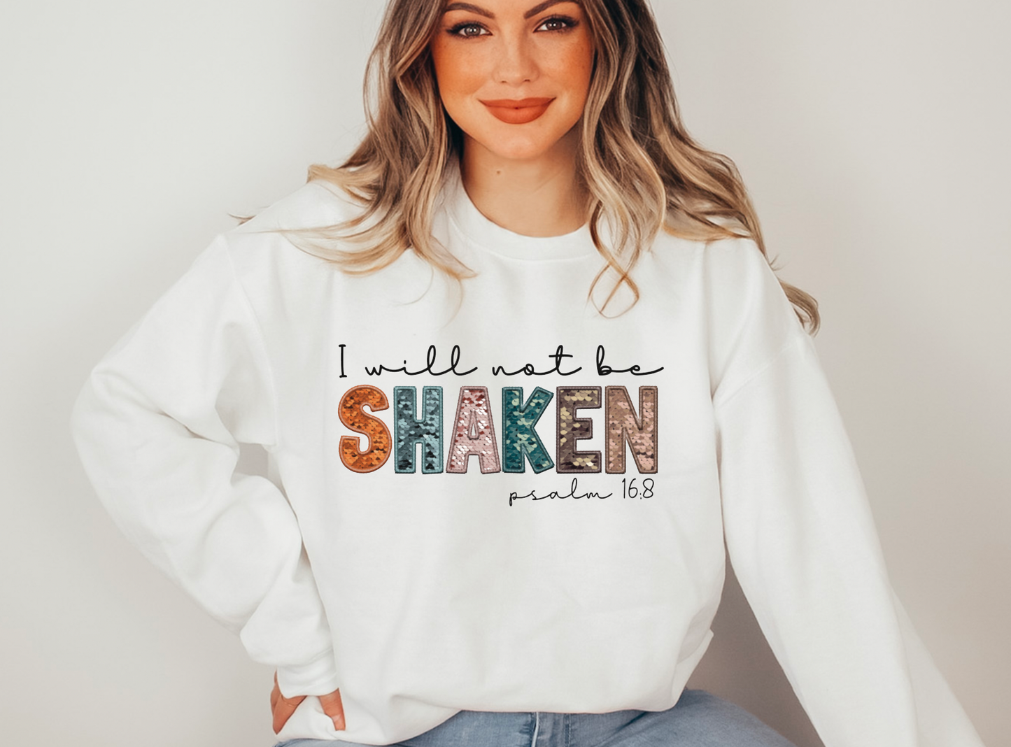 Faux Sequins I Will Not Be Shaken Gildan Sweatshirt