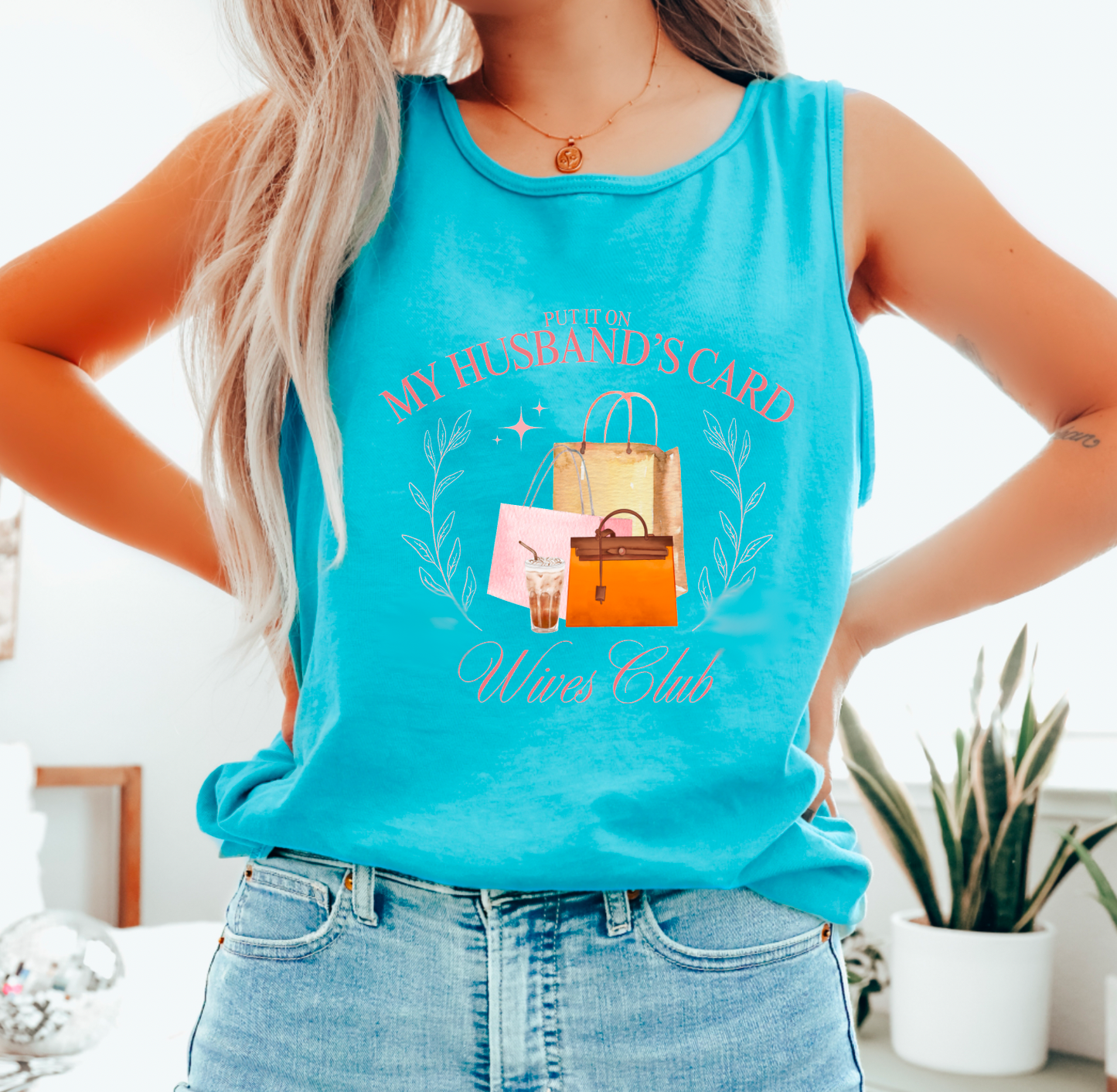 Put It On My Husband's Card Wives Club Tank Top Coquette