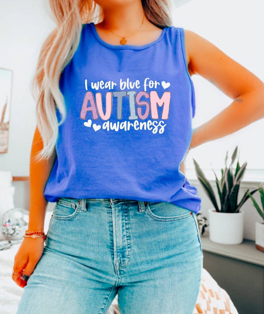 I Wear Blue For Autism Awareness Tank