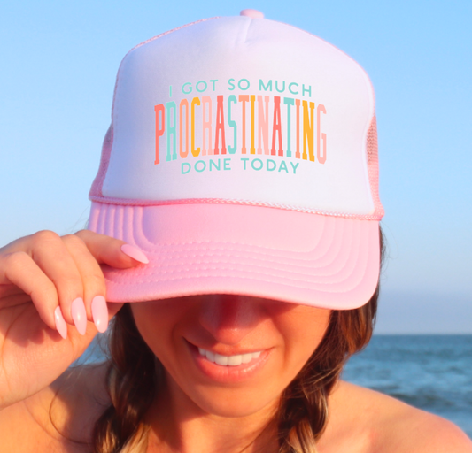 I Got So Much Procrastinating Done Today Trucker Hat