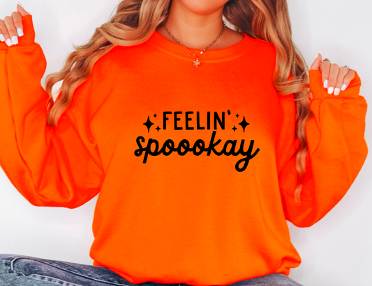 Feelin Spoookay Gildan Sweatshirt Fall Sweatshirts