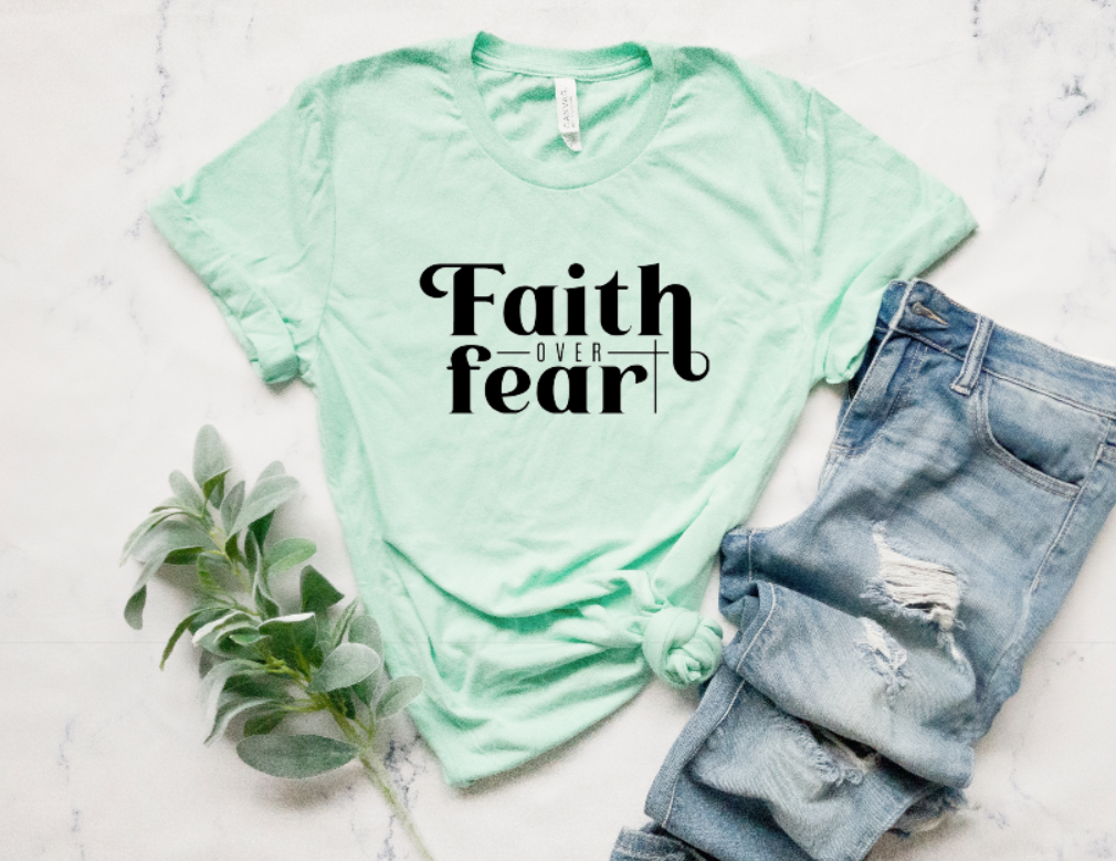 Faith Over Fear Christian Graphic Tee