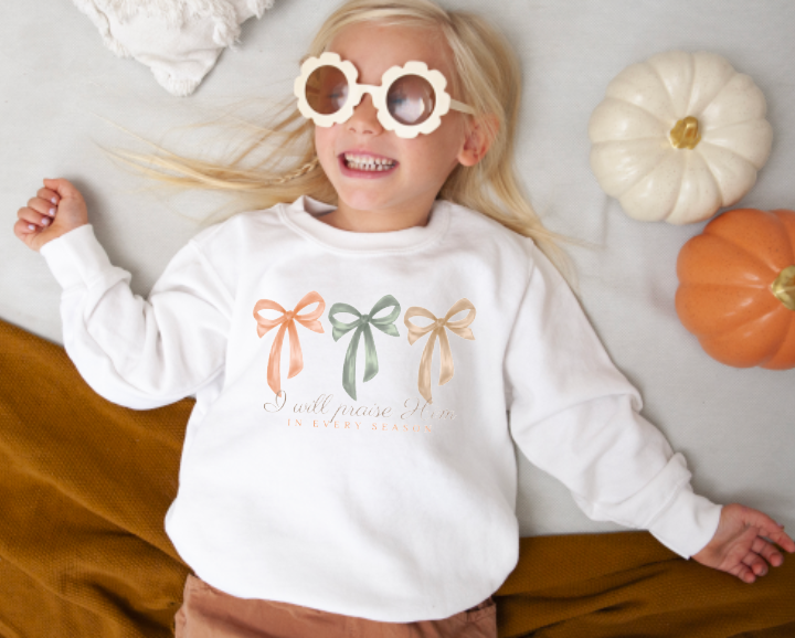 YOUTH I Will Praise Him In Every Season Coquette Sweatshirt 