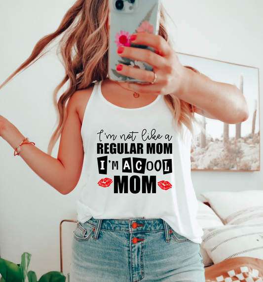 I'm Not Like A Regular Mom Tank Top Mean Girls