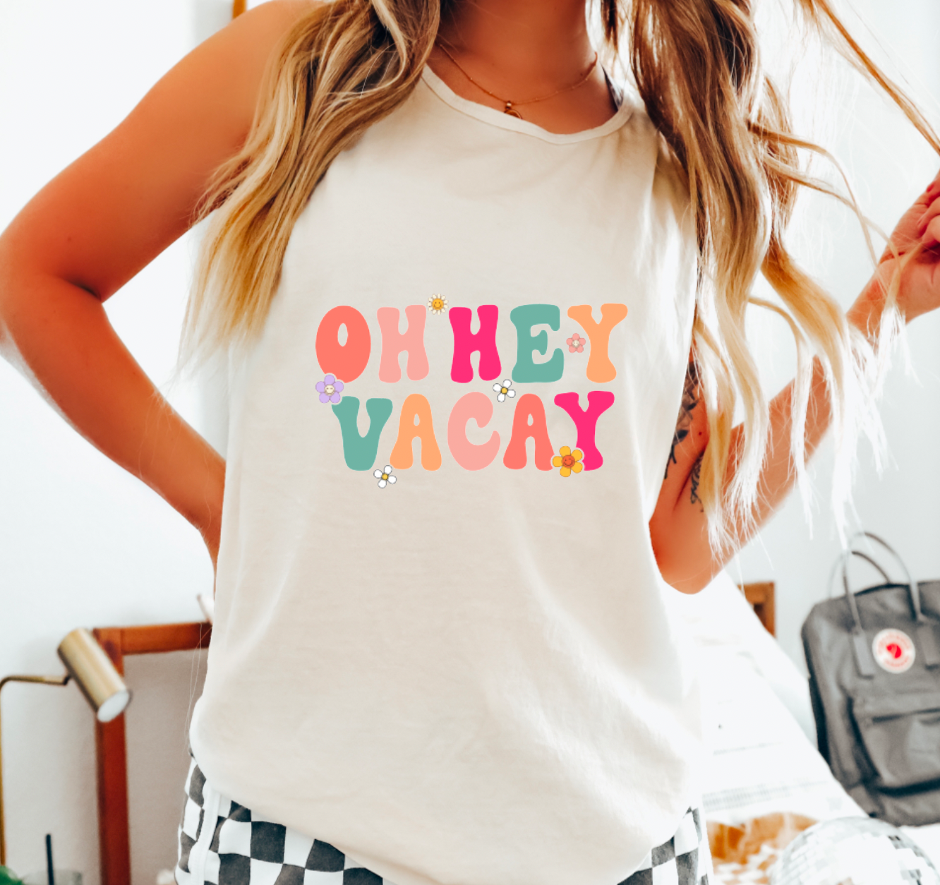Oh Hey Vacay Comfort Colors Tank