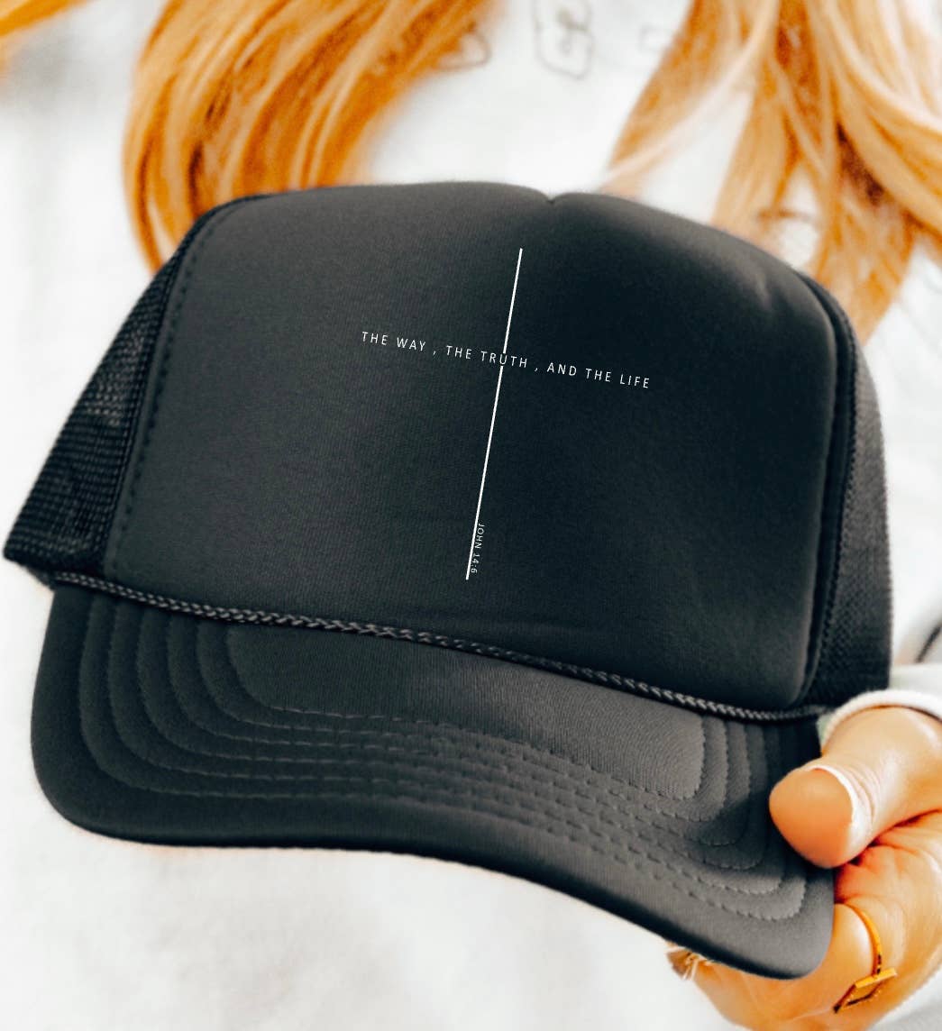 The Way The Truth & The Life Trucker Hat Faith           