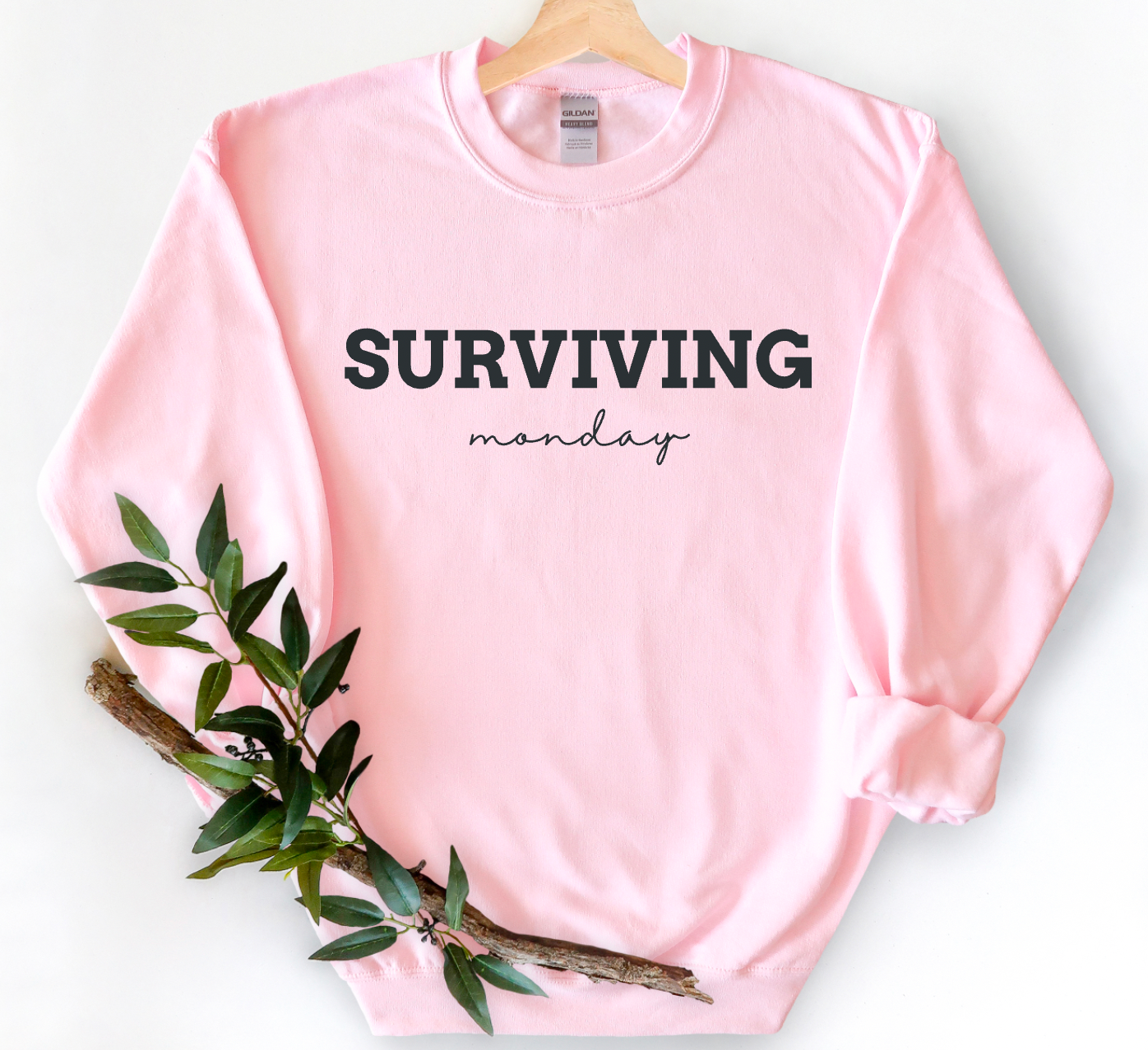 Surviving Monday Gildan Sweatshirt Funny Sweatshirt