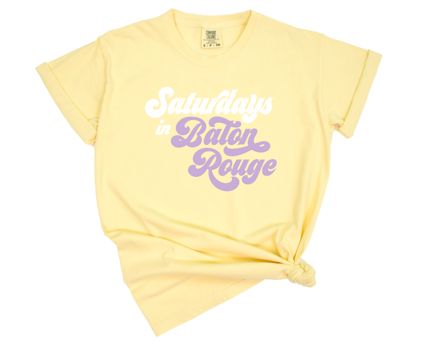 Saturdays In Baton Rouge Comfort Colors Tee LSU Tigers Tees